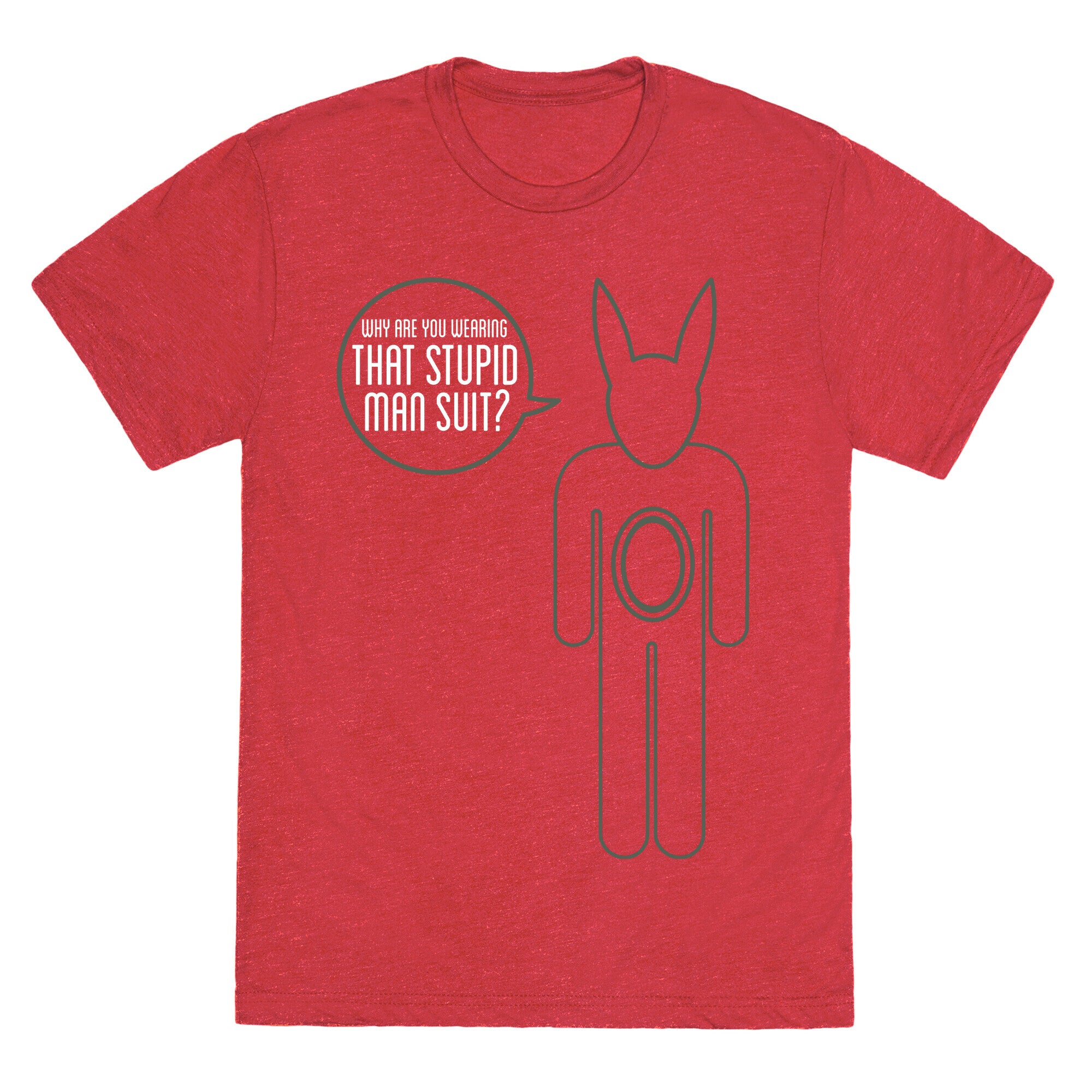 Stupid Man Suit Unisex Triblend Tee
